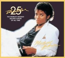 Thriller 25th anniversary - thriller, (25th